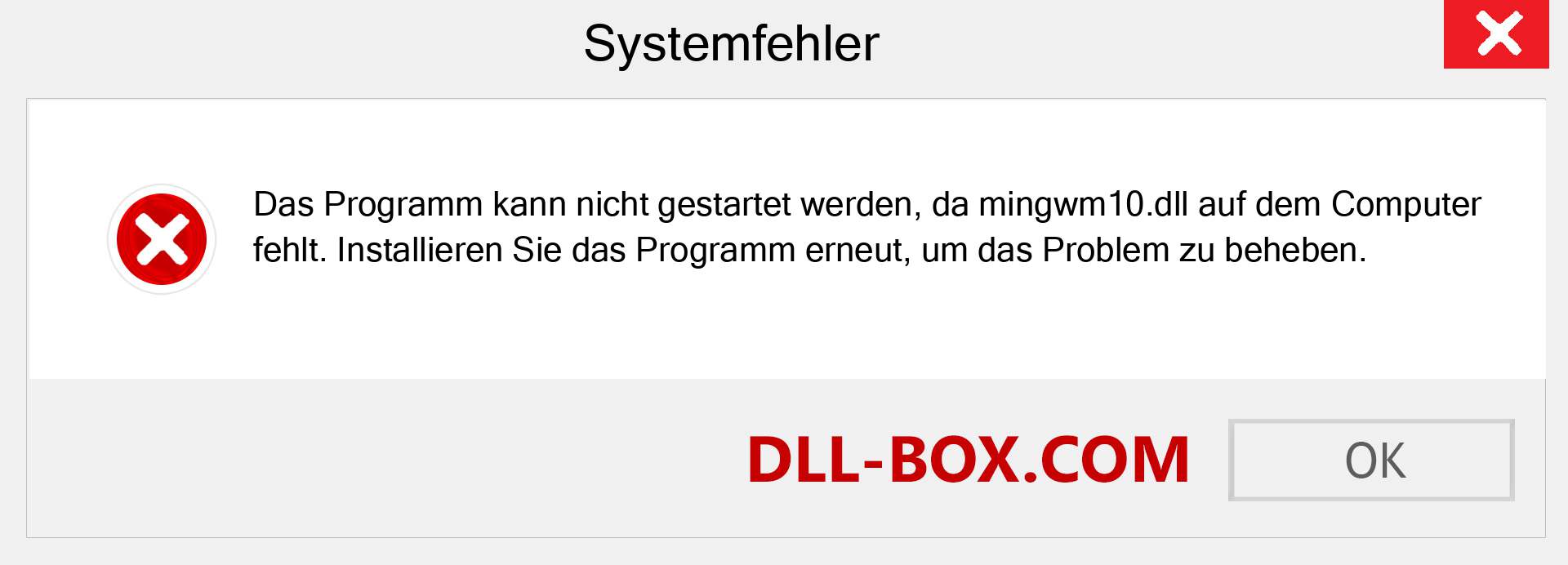 mingwm10.dll-Datei fehlt?. Download für Windows 7, 8, 10 - Fix mingwm10 dll Missing Error unter Windows, Fotos, Bildern